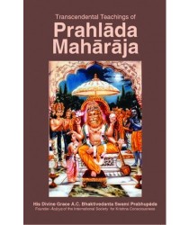 Transcendental Teachings of Prahlad Maharaj